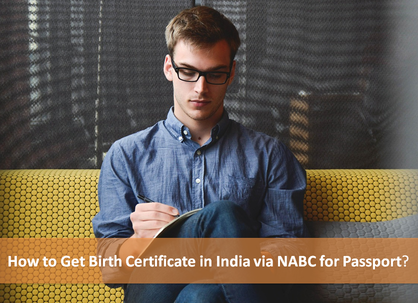 how-to-get-birth-certificate-in-india-via-nabc-for-passport