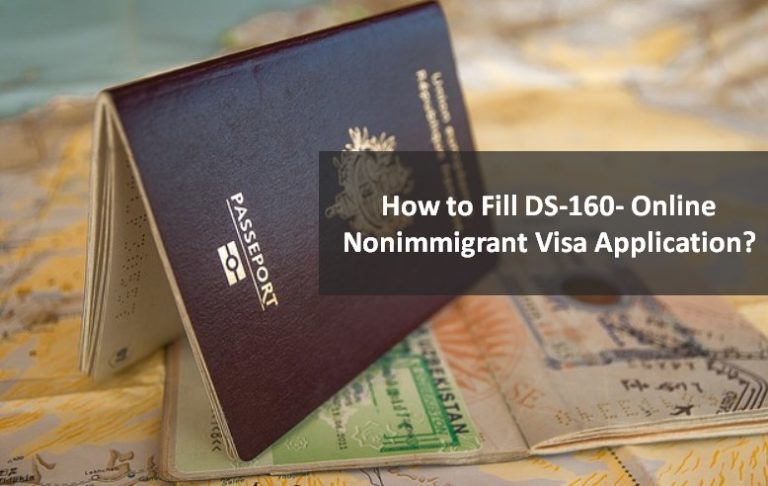 How To Fill Ds 160 Online Nonimmigrant Visa Application