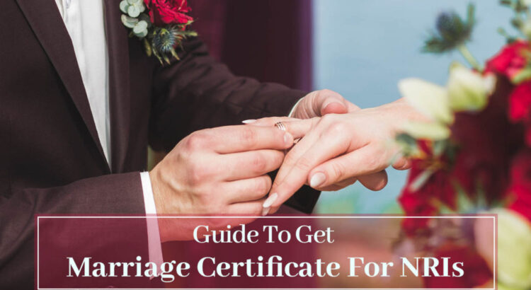 Guide-To-Get-Marriage-Certificate-For-NRIs-1038x576