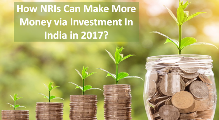 How-NRIs-Can-Make-More-Money-via-Investment-In-India